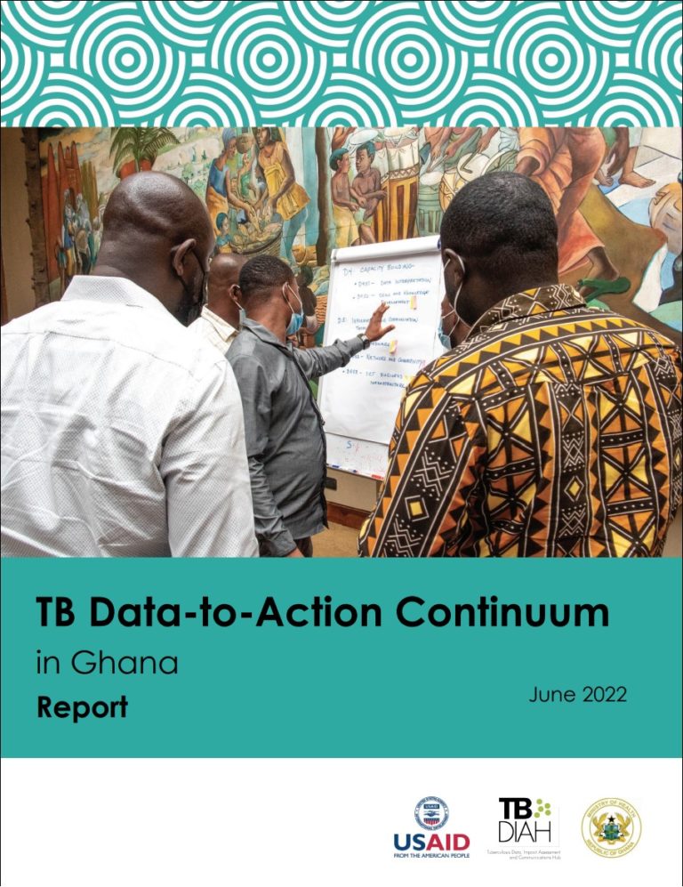 TB Data-to-Action Continuum In Ghana – TB DIAH