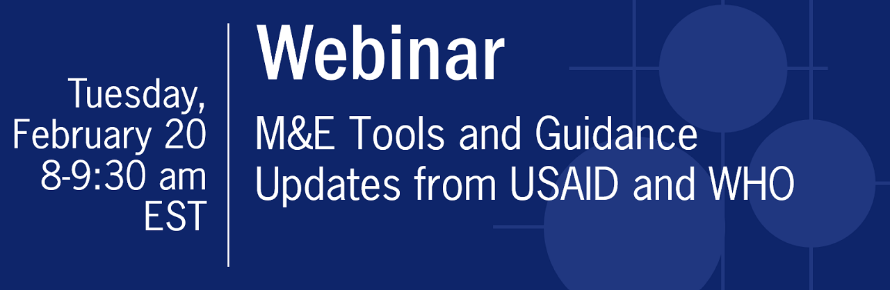 Webinar: New Tools for Tuberculosis Monitoring and Evaluation and Global Surveillance Guidance Updates from USAID and WHO